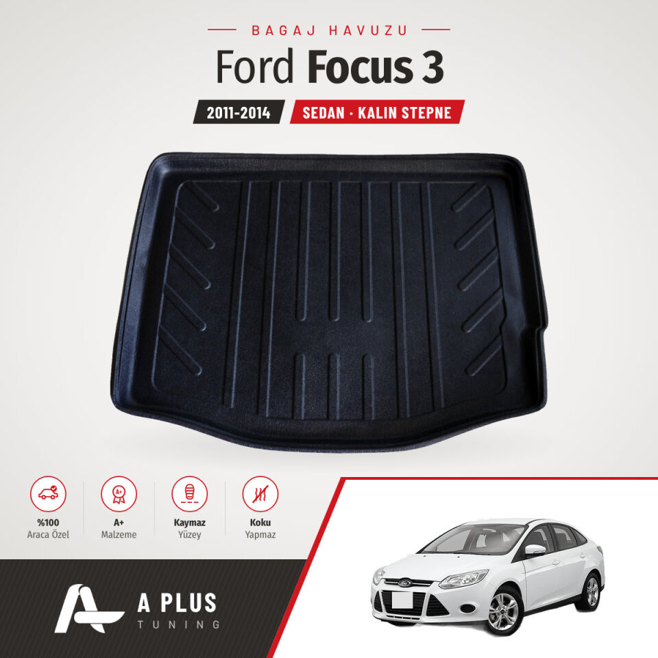 2011-2014 Ford Focus 3 Sedan Kalın Stepne Bagaj Havuzu