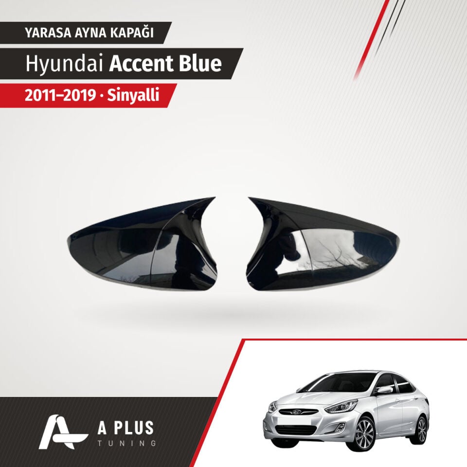 2011-2019 Hyundai Accent Blue Sinyalli Yarasa Ayna Kapağı